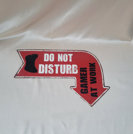 Gamer At Work- Schild